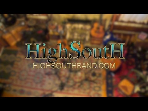 High South - First Look (New band, New songs, New sound)