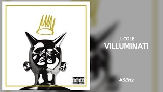 J. Cole - Villuminati (432Hz)