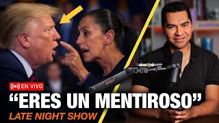 🚨ÚLTIMA HORA! MEXICO PARA EN SECO A TRUMP OTRA VEZ CON SUS ARANCELES | LateNightShow#5 TMX