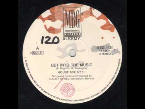 ALKEMY - Get into the music (house mix) 1991