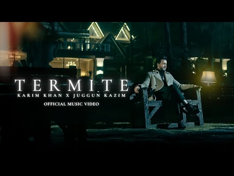 Termite (Official Video) | Karim Khan | Juggun Kazim | Punjabi Sad Song 2025