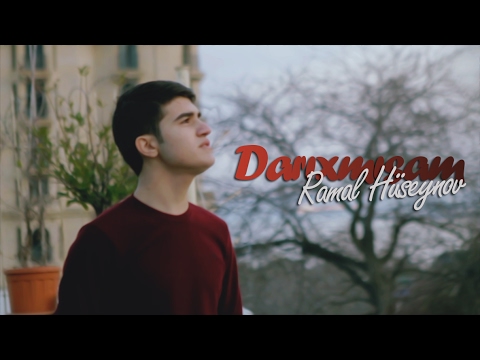 Ramal Hüseynov - Darıxmışam (Official Music Video)