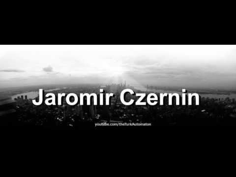 How to pronounce Jaromir Czernin in German