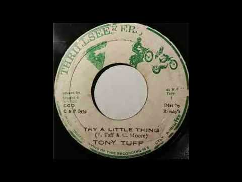 TONY TUFF - TRY A LITTLE THING + DUB