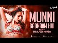 MUNNI BADNAM HUI Remix DJ Kalpesh Mumbai Dabangg Malaika Arora Salman Khan