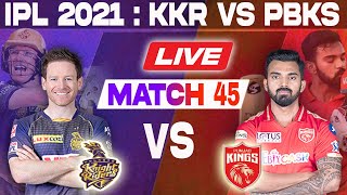 Live: KKR VS PBKS | Kolkata vs Punjab ipl live match today | IPL 2021