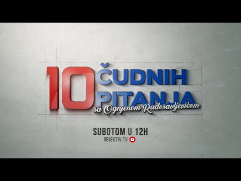 Novi serijal na Objektiv TV: 10 čudnih pitanja sa Ognjenom Radosavljevićem