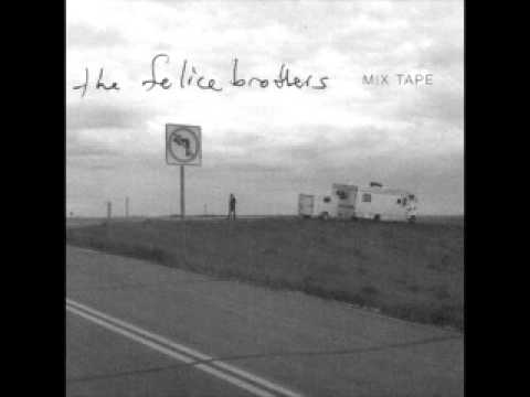 White Limo - The Felice Brothers