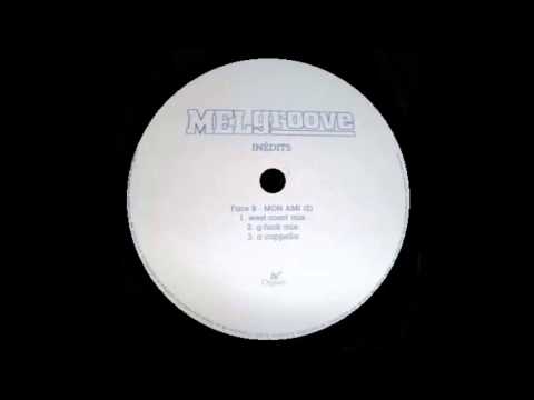 MELGROOVE - mon ami(e) (g-funk mix) 2000's