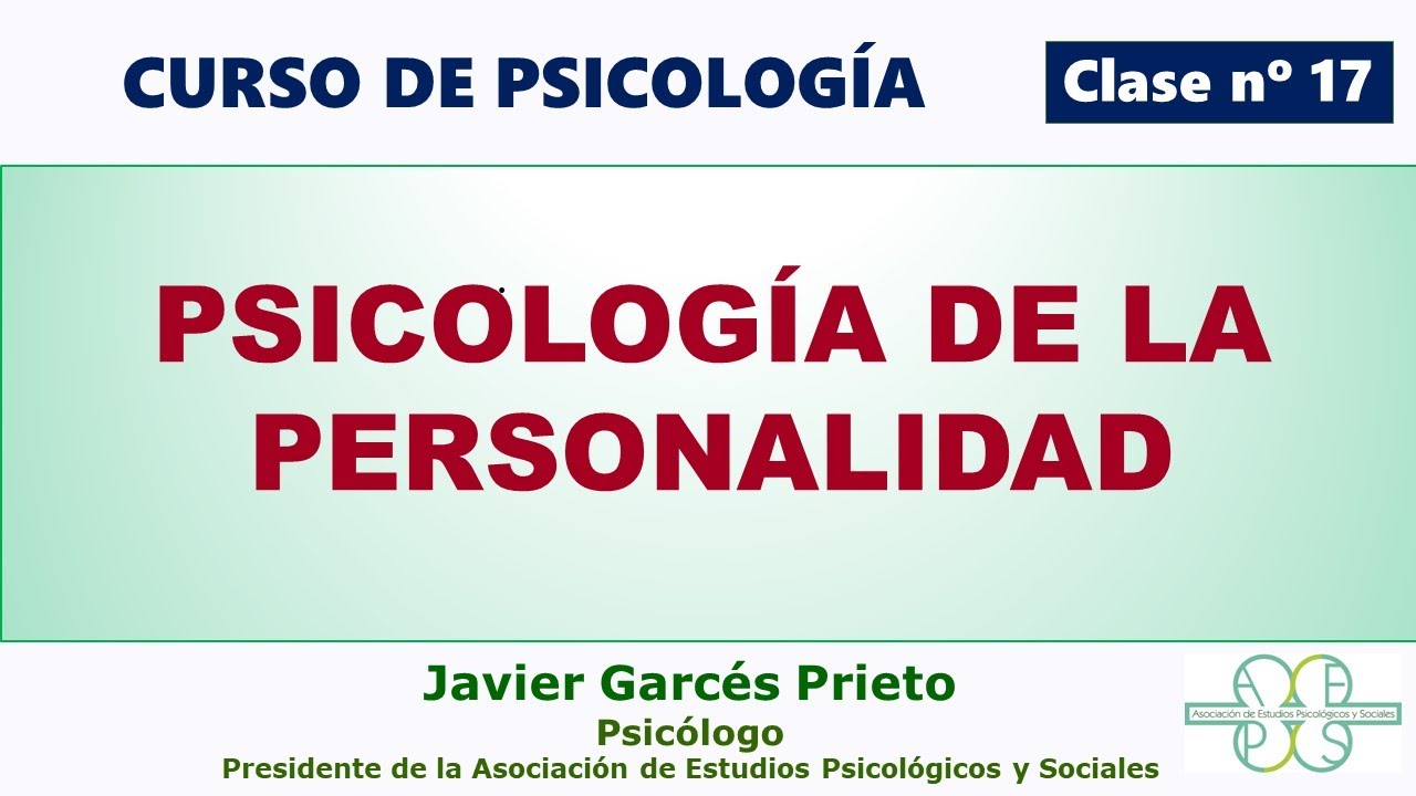 PSICOLOGIA DE LA PERSONALIDAD: LOS CINCO GRANDES RASGOS