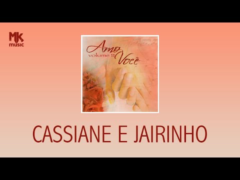 Você e eu - Cassiane & Jairinho
