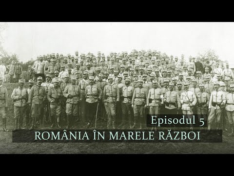 ROMÂNIA ÎN MARELE RĂZBOI - EPISODUL 5