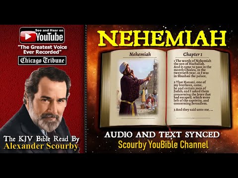 16 | Book of Nehemiah | Read by Alexander Scourby | The GREATEST VOICE Ever Recorded!