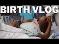 BIRTH VLOG RAW REAL LABOR DELIVERY Natural Unmedicated 40 Wks 6dys Induction