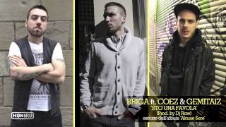 BRIGA feat. COEZ & GEMITAIZ - STO UNA FAVOLA [prod. DJ RAW]