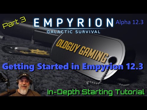 Empyrion Galactic Survival Alpha 12.3 | Getting Started Tutorial Part 3