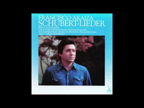Francisco Araiza VIOLA by Franz Schubert (D.786)