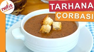 Miss gibi Tarhana Çorbası Nasıl Yapılır - Nefis Yemek Tarifleri