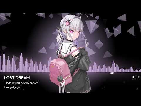 [Nightcore] Technikore x Quickdrop - Lost Dream