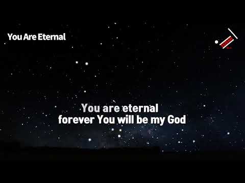 You Are Eternal