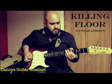 Killing Floor by Howlin Wolf - Blues Guitar Lesson