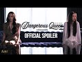 Official Spoiler Dangerous Queen The Series Special Edition S Nur Entertainment