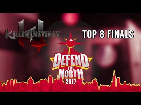 Top 8 Finals - Defend the North 2017 - Day 3 - Killer Instinct [1080p/60fps] HD