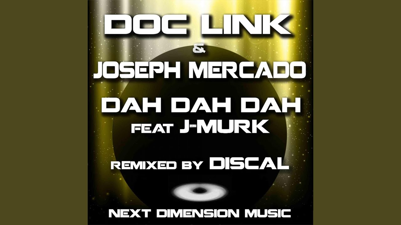 Dah Dah Dah (feat. J-Murk)
