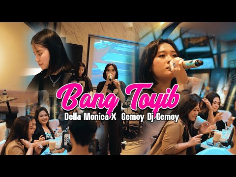 LIVE DJ BANG TOYIB X APETE - DELLA MONICA X GEMOY DJ GEMOY  SLOW HOREG VERISON