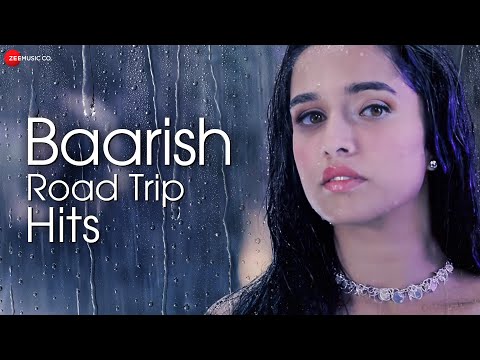 Baarish Road Trip Hits - Full Album | 3.5 Hour Non-Stop Romantic Songs | 50 Superhit Love Songs