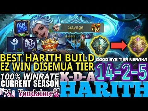 SAVAGE HARITH! Best Build Harith, Ez Win , 100% WR Current Season By『7S』Yondaime헳 - Mobile Legends