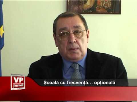 Școală cu frecvență… opțională