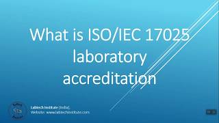 Basic Understanding of ISO IEC 17025 2017 Laboratory Accreditation PREVIEW
