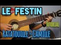 Le Festin (Camille - Ratatouille) - Guitar - Tutorial