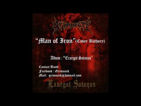 GRIMUACK -  Man of Iron (Cover Bathory)