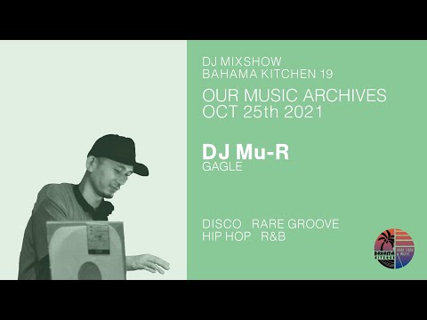 DJ MIXSHOW #19 - DISCO, RARE GROOVE, HIP HOP, R&B - DJ Mu-R