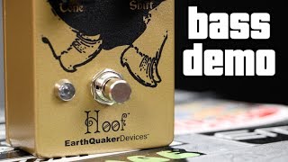 Video thumbnail for Earthquaker Devices Hoof Fuzz Bass Demo by The Bass Channel