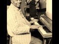 Sunnyland Slim-She Ain't Nowhere