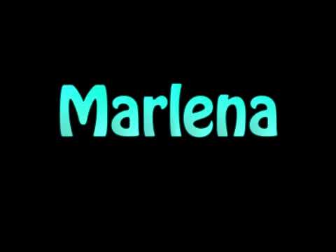 Learn How To Pronounce Marlena