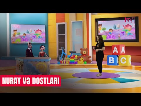 NURAY VƏ DOSTLARI 19.07.2025
