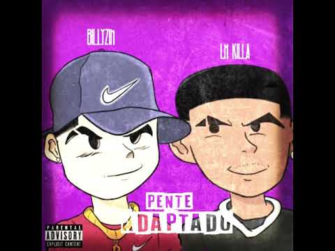 @billziin - Pente Adaptado (ft.@lm_killa)