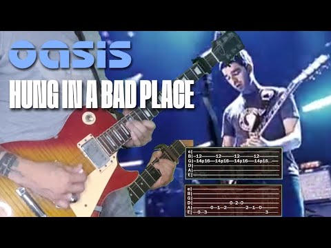 Hung in a bad place - Oasis
