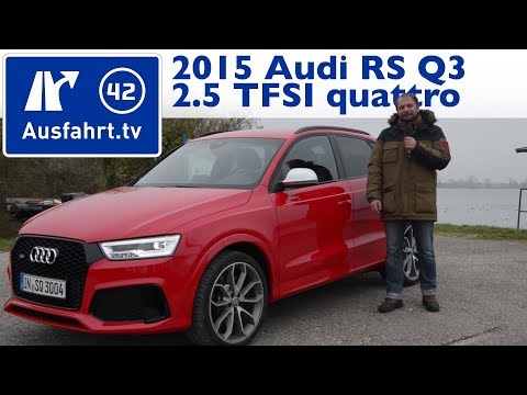 2015 Audi RS Q3 2.5 TFSI quattro S tronic (Facelift) - Kaufberatung, Test, Review