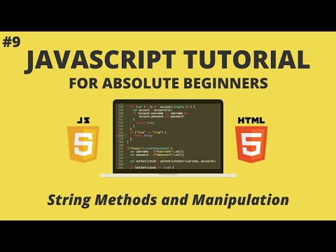 JavaScript for Beginners 9 String Methods and Manipulation