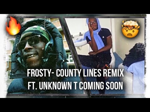 Frosty County Lines Remix Ft. Unknown T Coming Soon 🥶👀