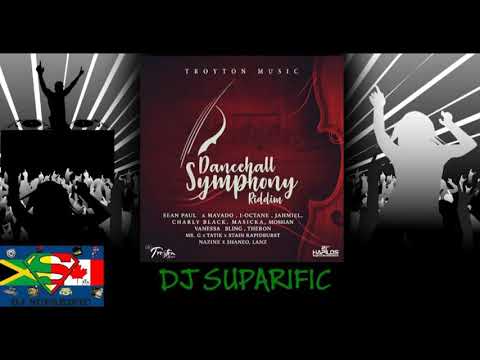 DANCEHALL SYMPHONY RIDDIM MIX FT. MASICKA, MAVADO, SEAN PAUL, LANZ & MORE {DJ SUPARIFIC}