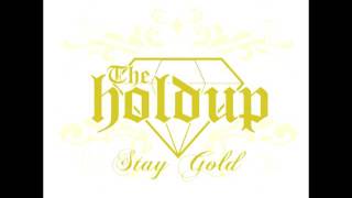 The Holdup - The Chronic Song