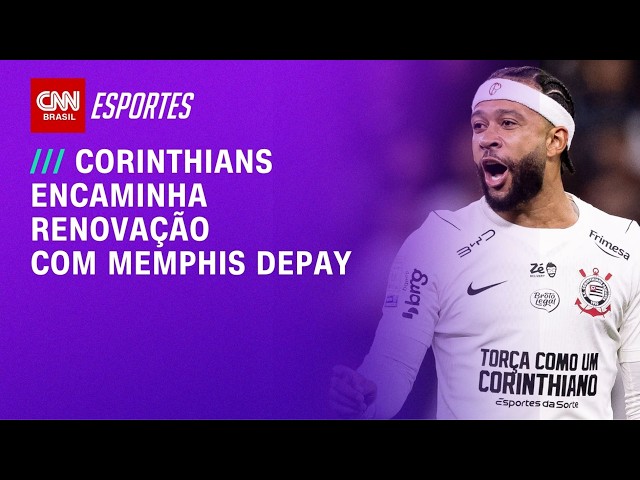 Memphis cede, e Corinthians encaminha renovação por mais dois anos | AGORA CNN