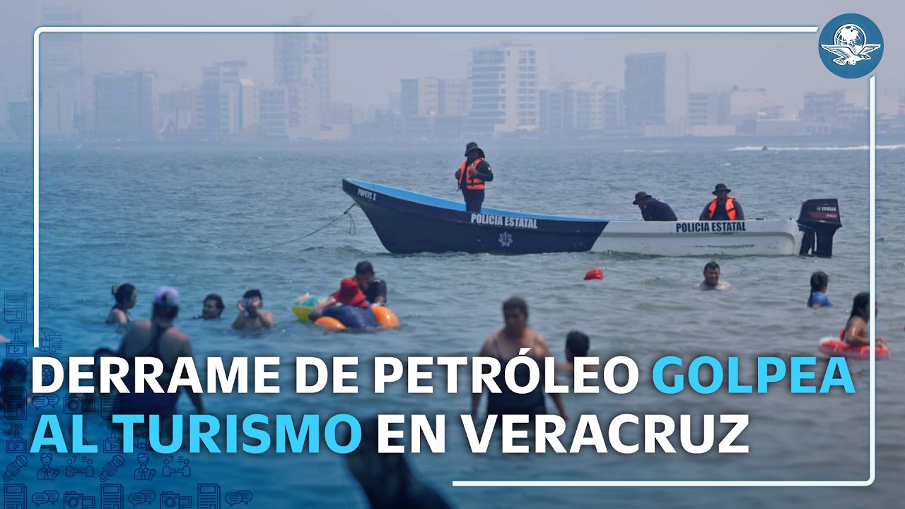 Derrame de petróleo mancha la Semana Santa en playas de Veracruz