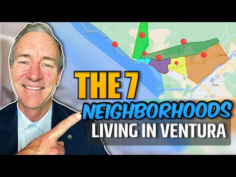 Living in Ventura - The 7 neighborhoods in Ventura - Best realtor in Ventura Harold Powell